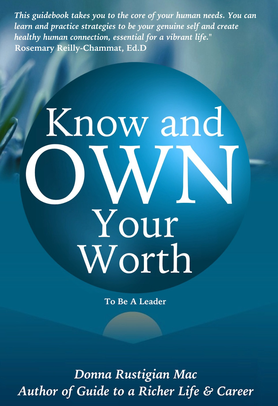 Donna Rustigian Mac Know and Own Your Worth